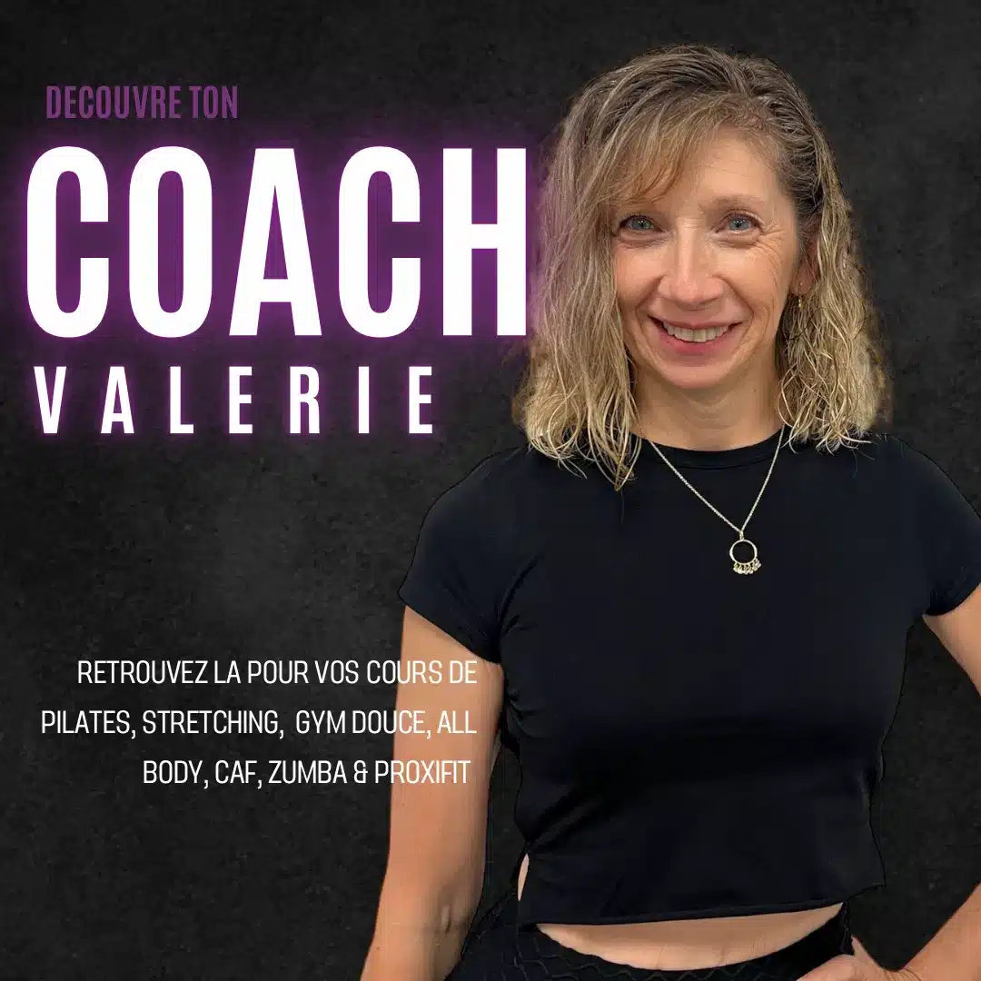 Découvrez votre coach Valerie, souriante, pour des cours de Pilates, Stretching, Gym Douce, All Body, CAF, Zumba & Proxifit.