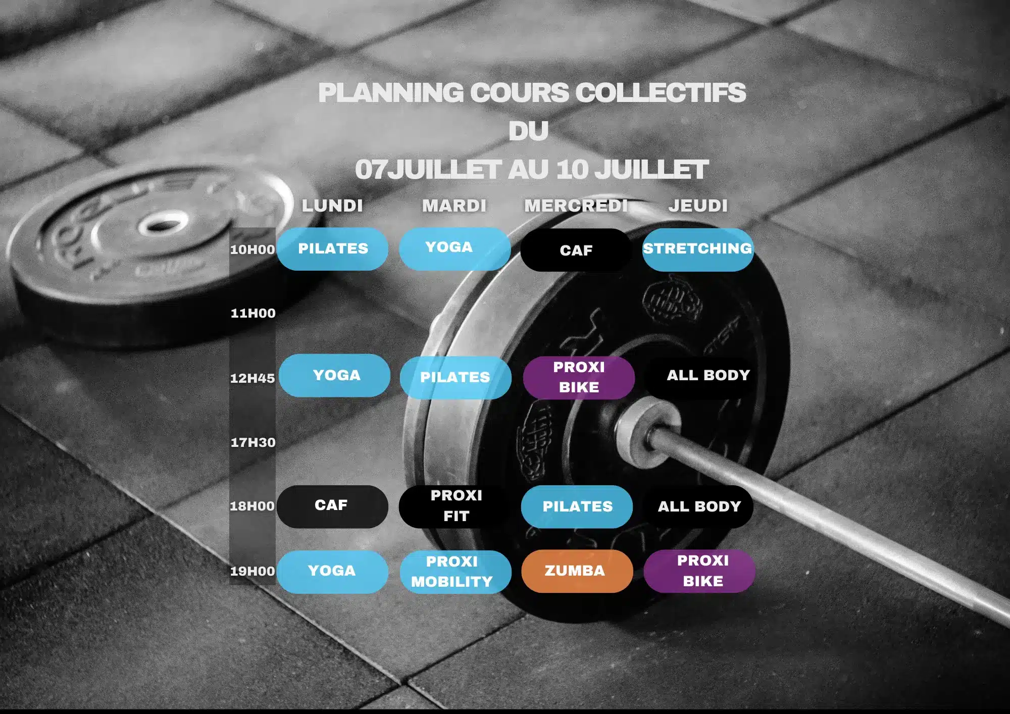 Planning cours collectifs fitness du 7 au 10 juillet : Pilates, Yoga, CAF, Stretching, Zumba, Proxi Bike, Proxi Fit, All Body.